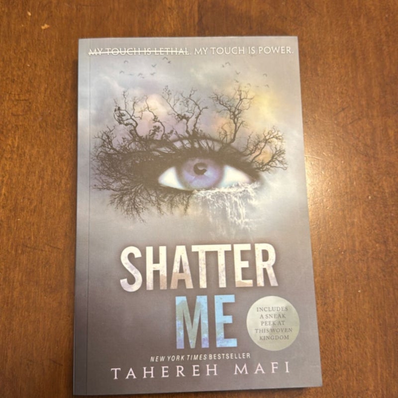 Shatter Me