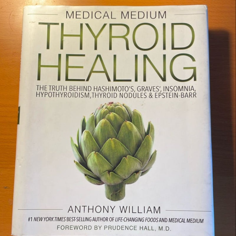 Medical Medium Thyroid Healing