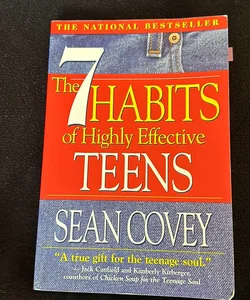 The 7 Habits of Highly Effective Teens