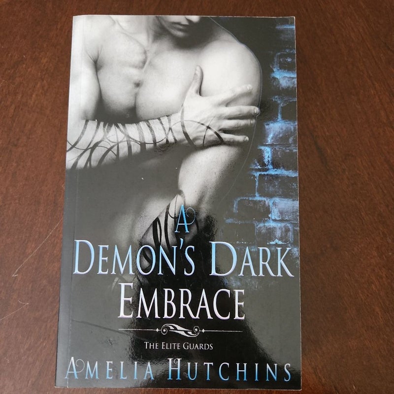 A Demon's Dark Embrace *SIGNED*