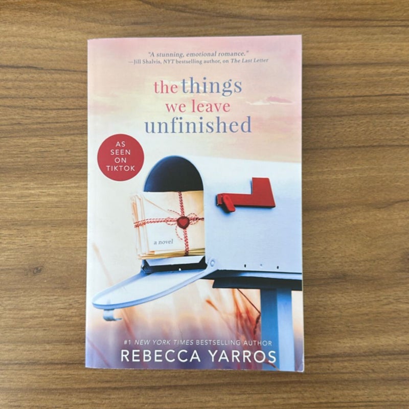 The Things We Leave Unfinished