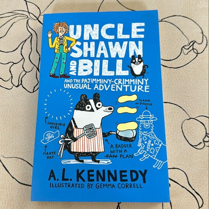 Uncle Shawn and Bill and the Pajimminy Crimminy Unusual Adventure