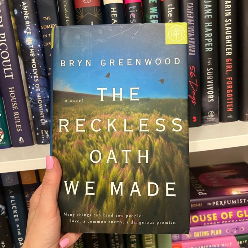 The Reckless Oath We Made