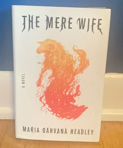 The Mere Wife