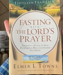 Fasting with the Lord's Prayer