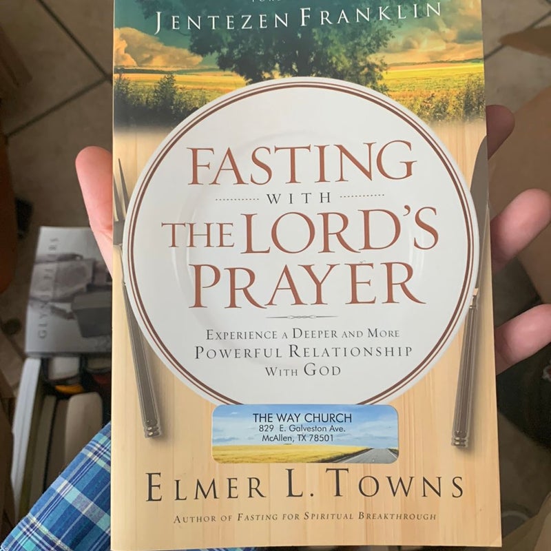 Fasting with the Lord's Prayer