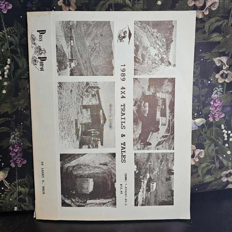 Pass Patrol's 4X4 Trails and Tales, 1989