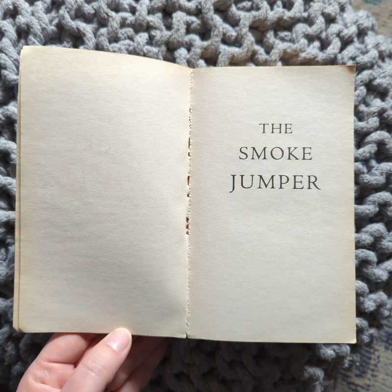 The Smoke Jumper