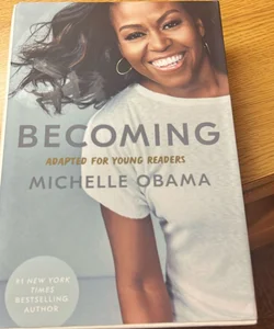 Becoming: Adapted for Young Readers