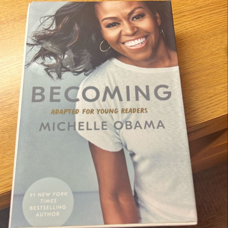 Becoming: Adapted for Young Readers