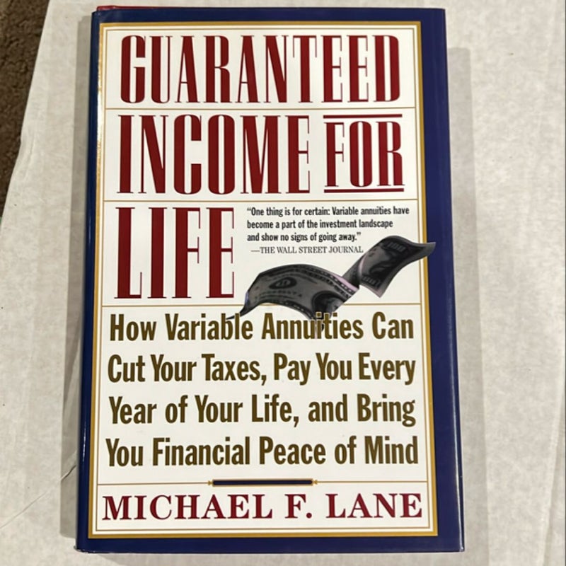 Guaranteed Income for Life