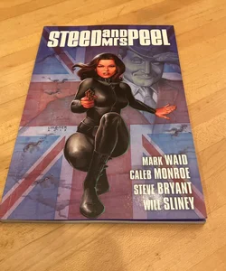 Steed and Mrs. Peel Vol. 1: a Very Civil Armageddon