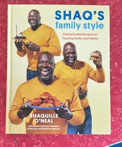 Shaq's Family Style