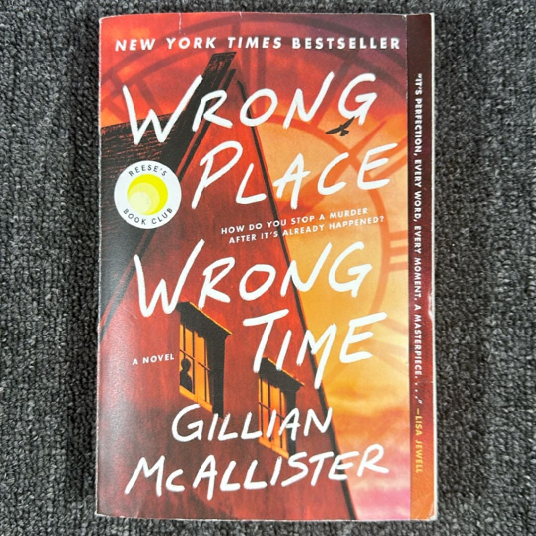 Wrong Place Wrong Time