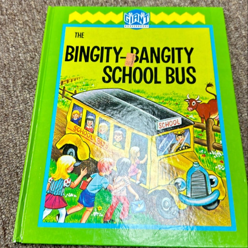 The Bingity-Bangity school bus