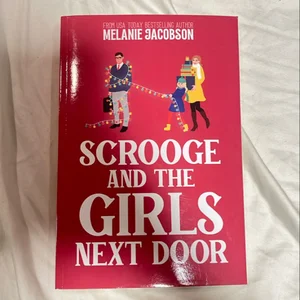 Scrooge and the Girls Next Door