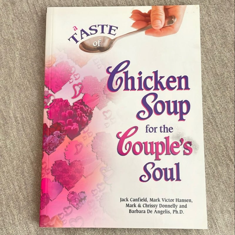 A Taste of Chicken Soup for the Couple’s Soul