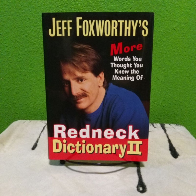 Redneck Dictionary II - First Edition