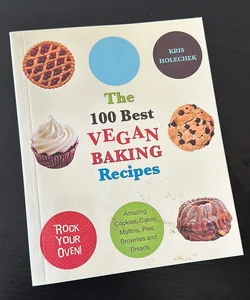 The 100 Best Vegan Baking Recipes