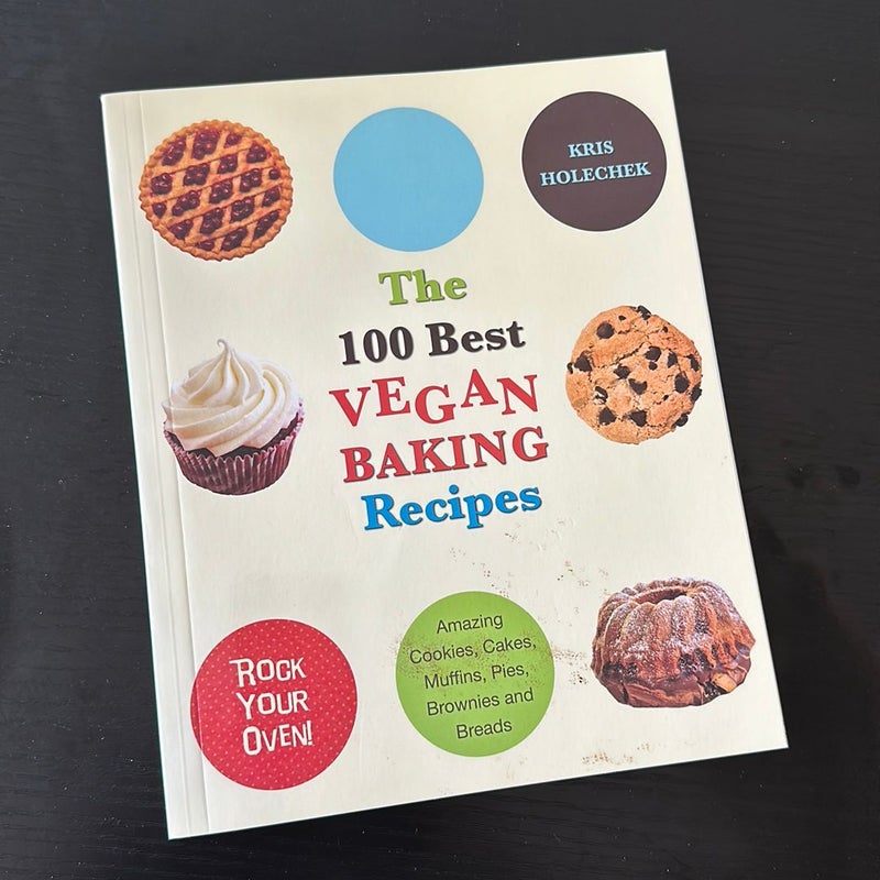 The 100 Best Vegan Baking Recipes