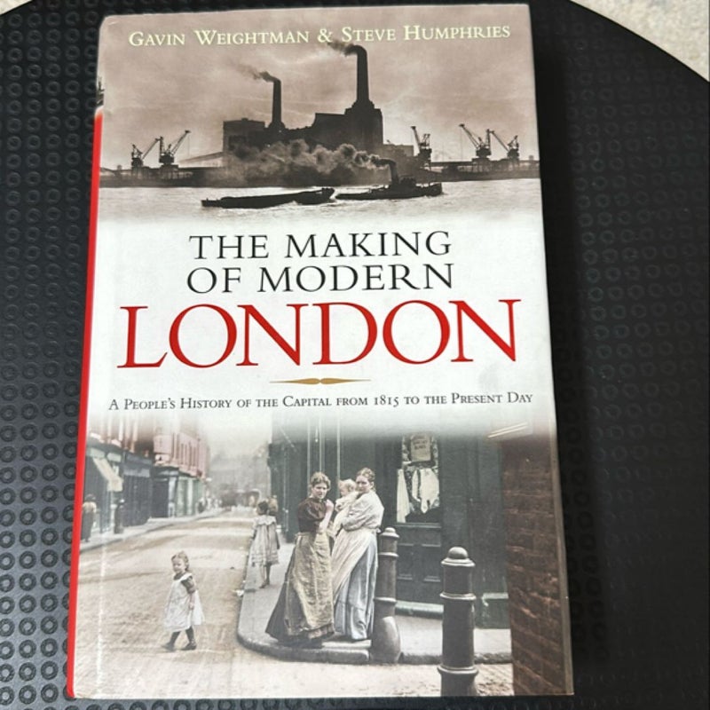 The Making of Modern London