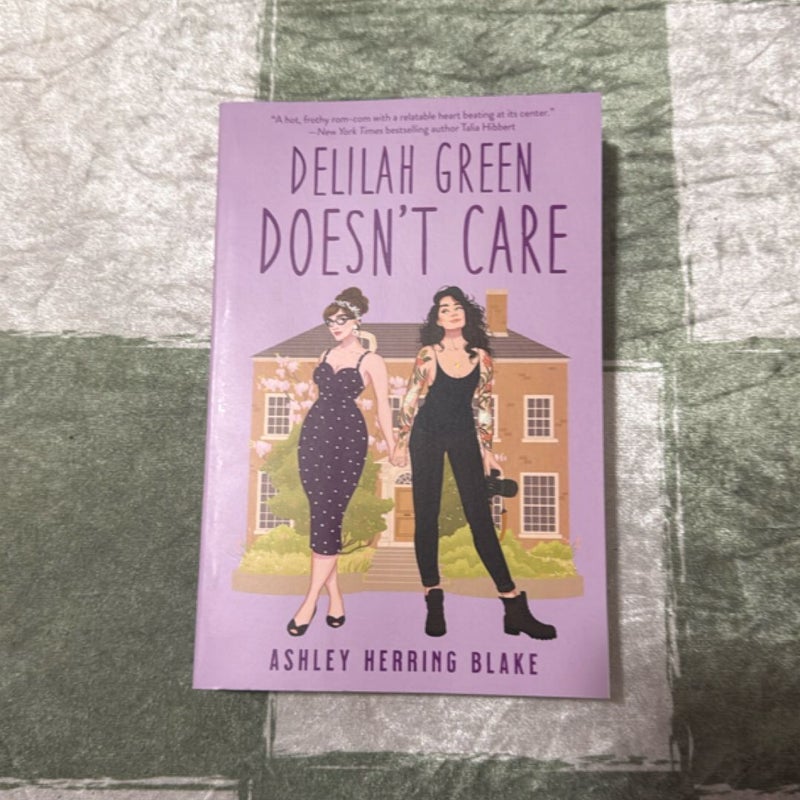 Delilah Green Doesn't Care