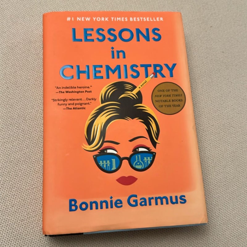 New: Lessons in Chemistry by Bonnie Garmus