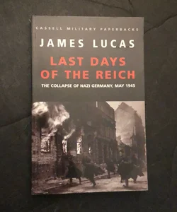 Last Days of the Reich