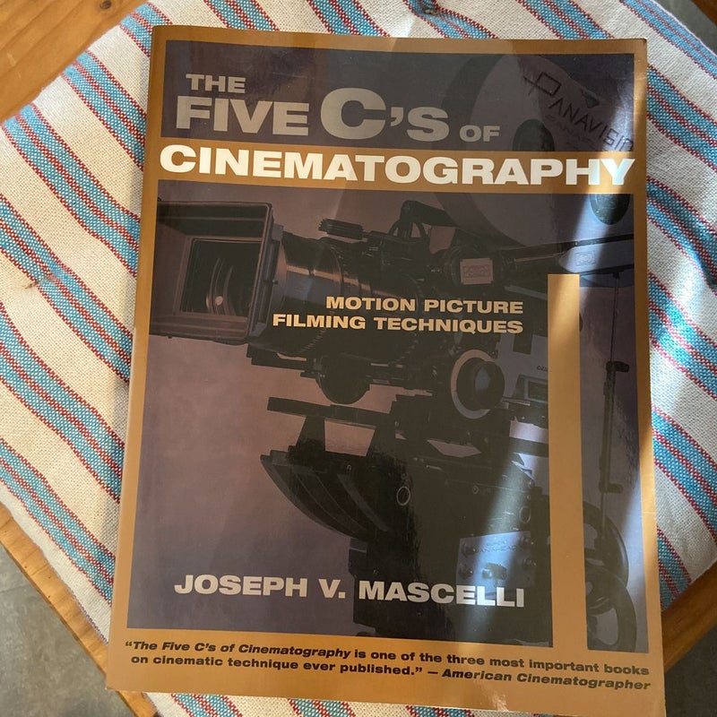 The Five C's of Cinematography