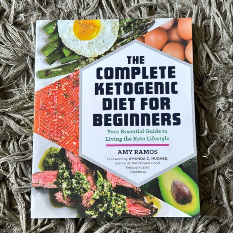 The Complete Ketogenic Diet for Beginners