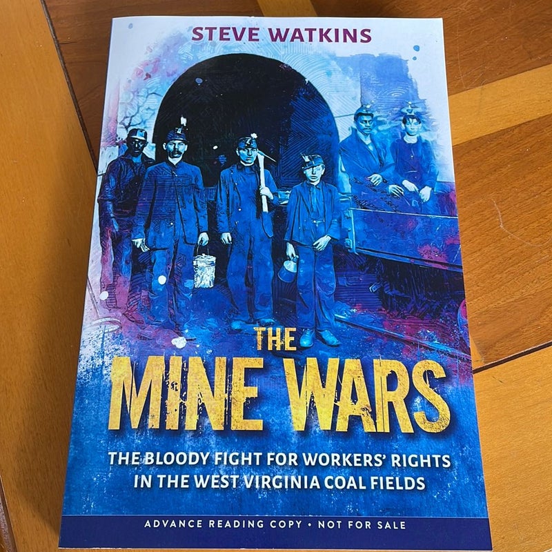 The Mine Wars (ARC)