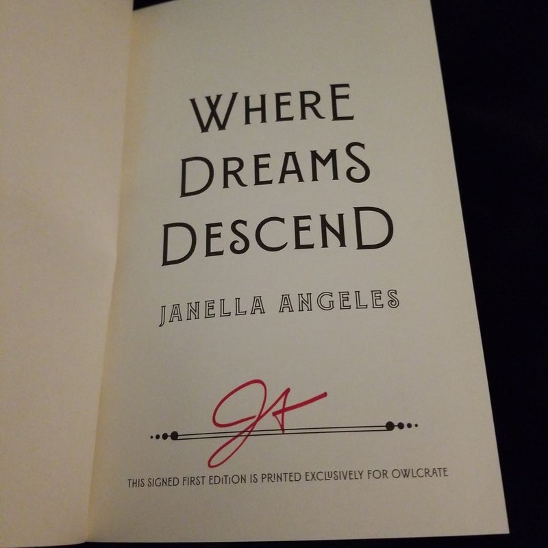 Where Dreams Descend (Signed)
