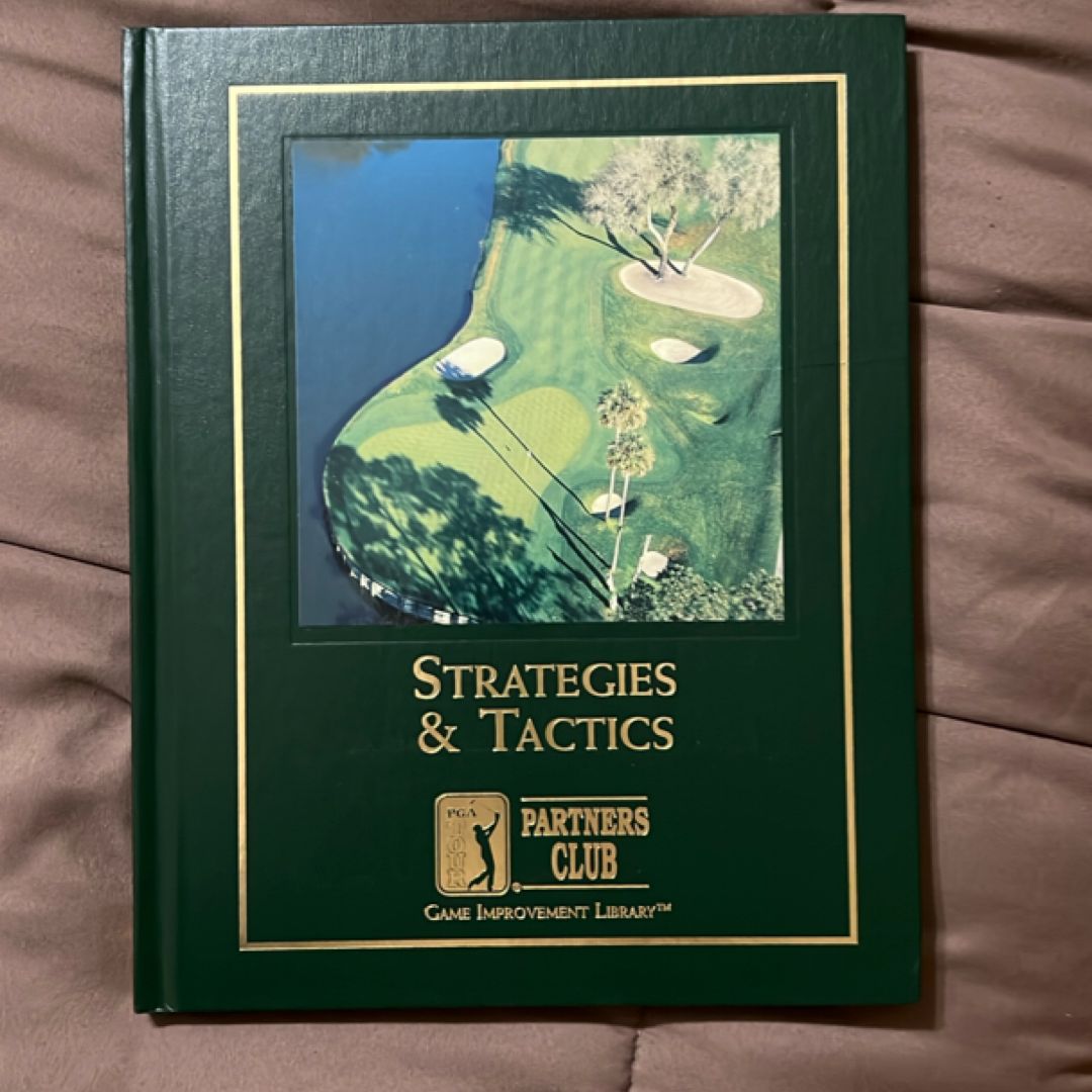 Strategies & Tactics