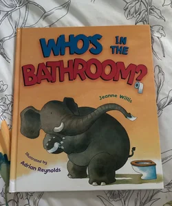 Who's in the Bathroom?
