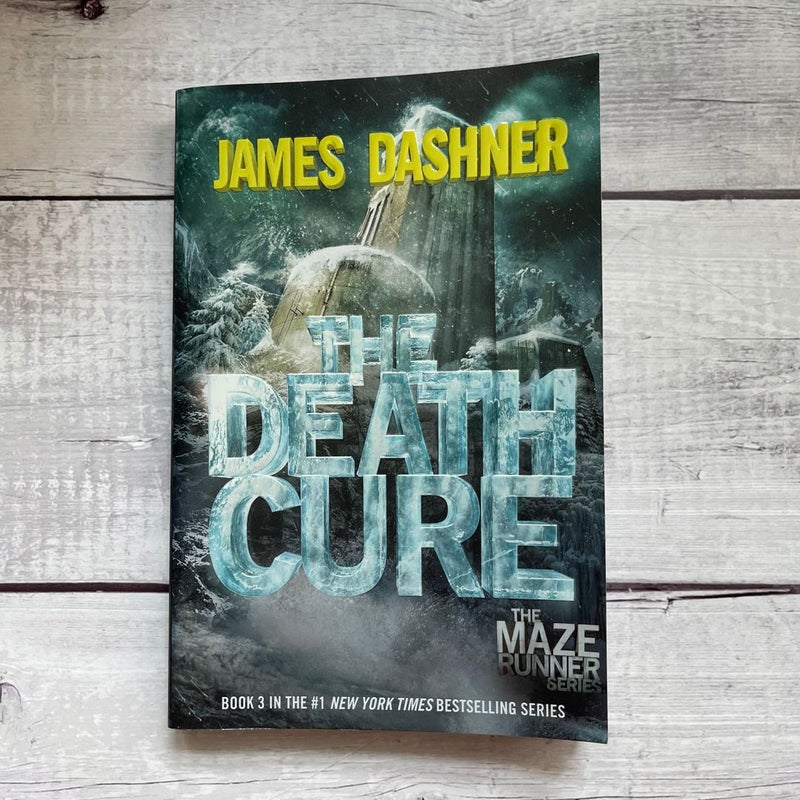 The Death Cure (Maze Runner, Book Three)