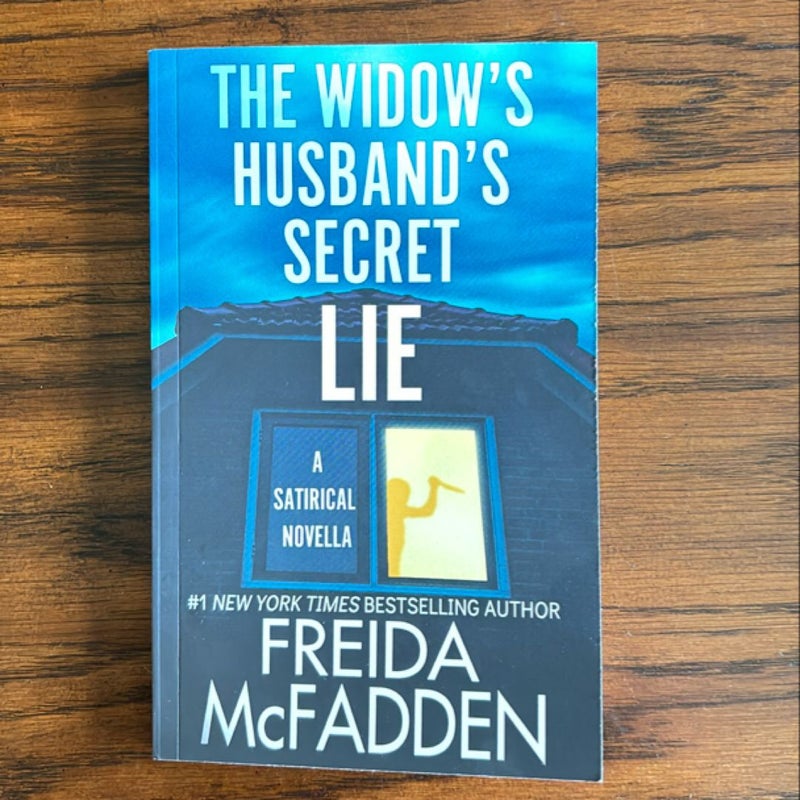 The Widow’s Husband’s Secret Lie