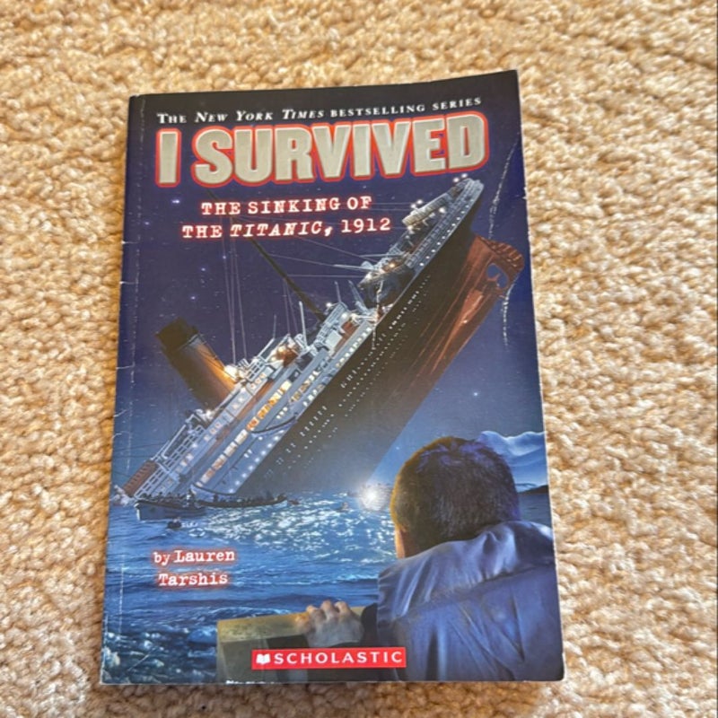 I Survived the Sinking of the Titanic 1912