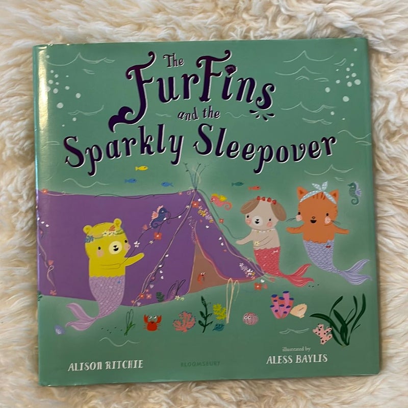 The FurFins and the Sparkly Sleepover