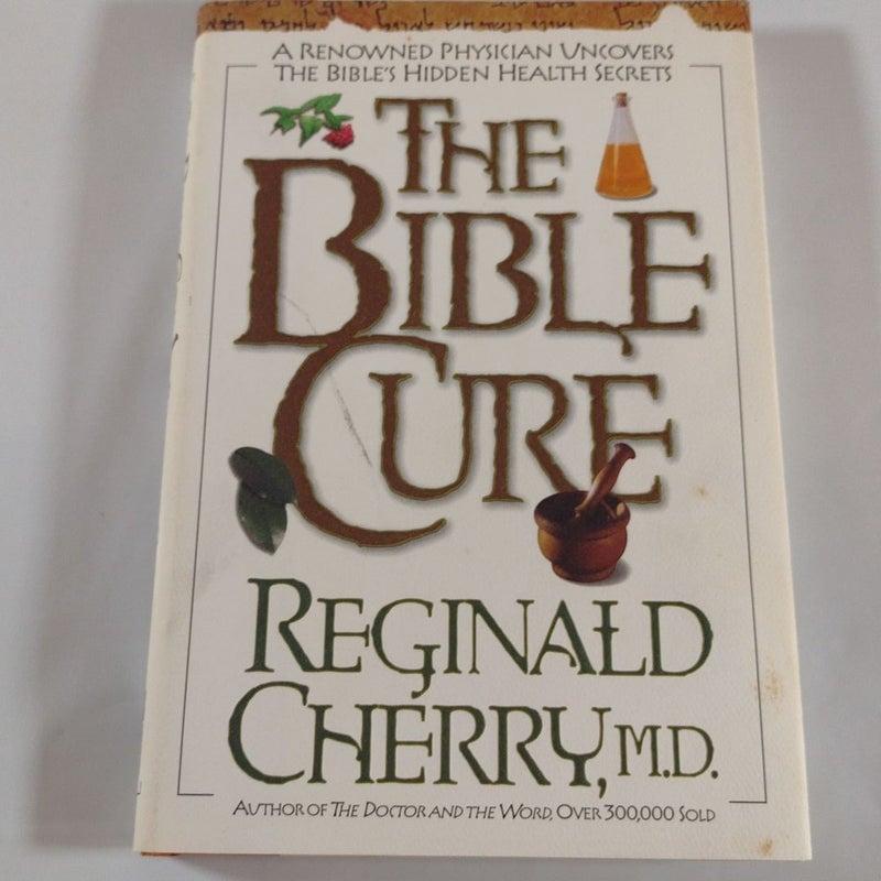A Renowned Physician Uncovers the Bible's Hidden Health Secrets