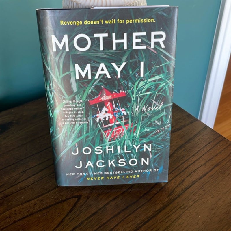 Mother May I