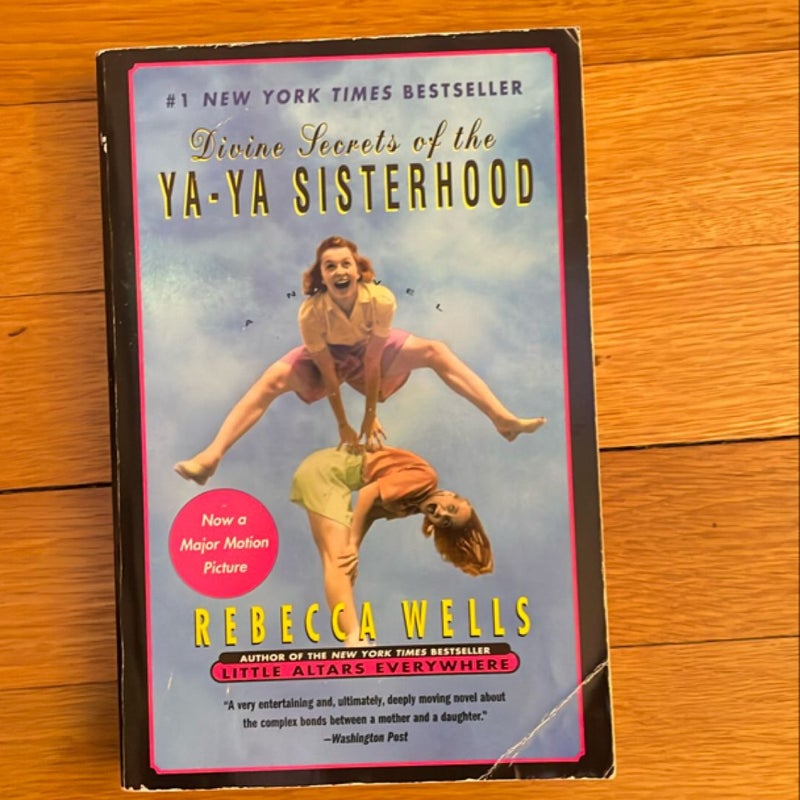 Divine Secrets of the Ya-Ya Sisterhood