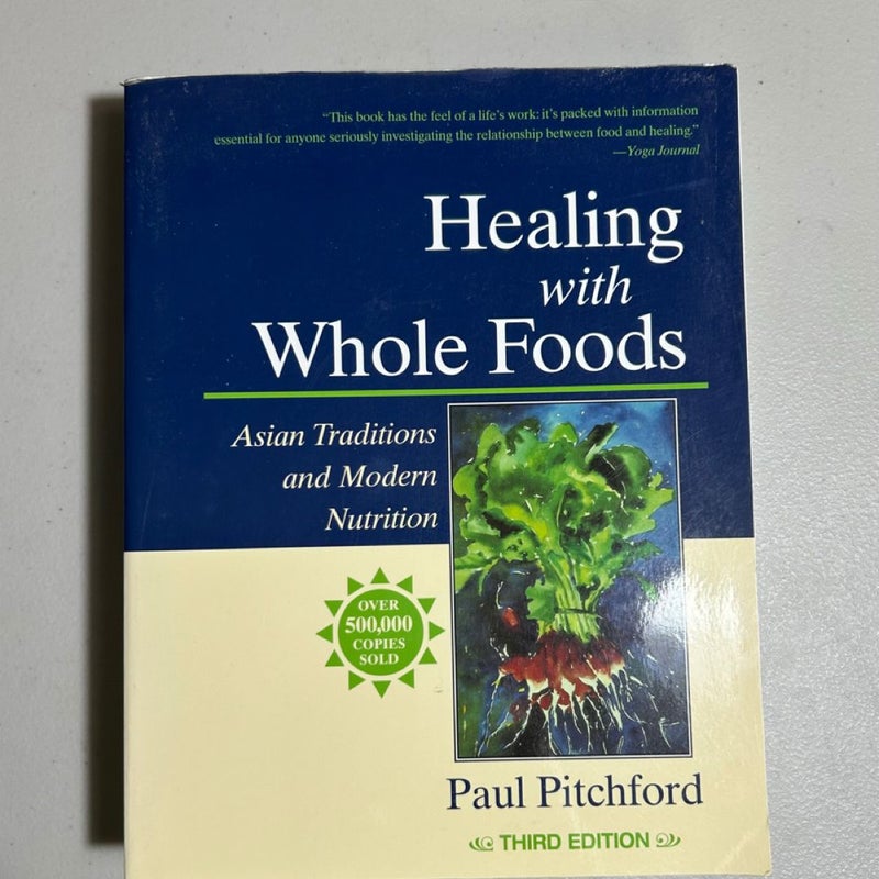 Healing with Whole Foods