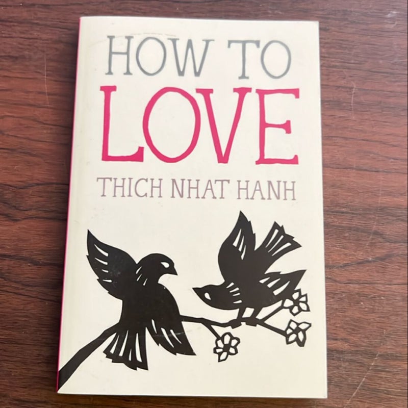 How to Love