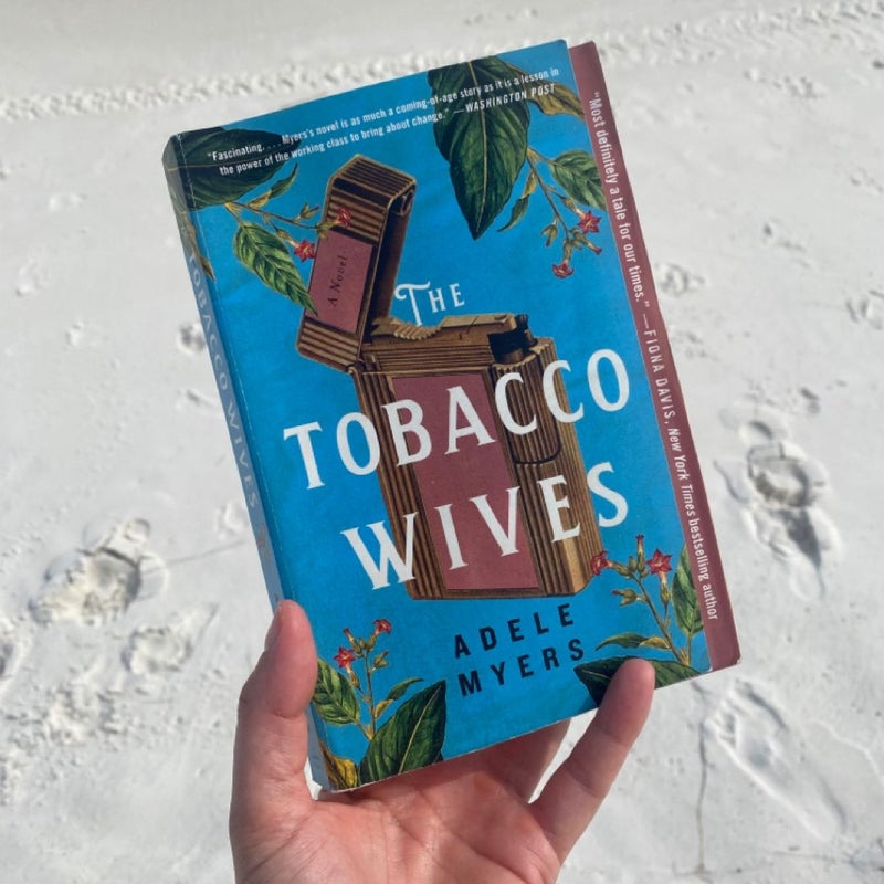 The Tobacco Wives