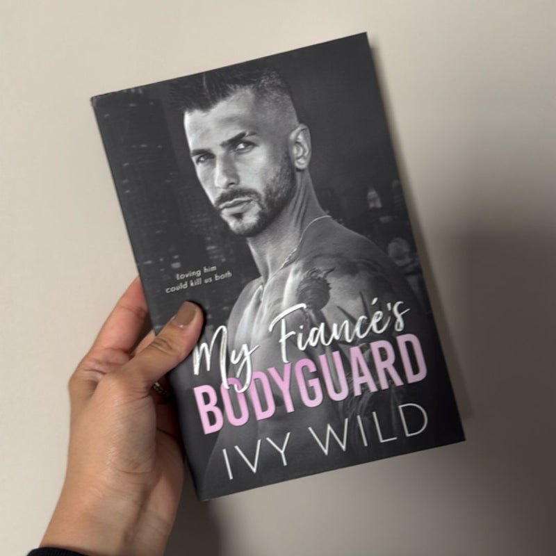 My Fiancé's Bodyguard - SIGNED COPY