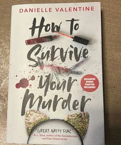 How to Survive Your Murder