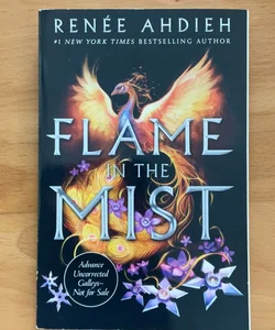 Flame in the Mist (signed ARC)