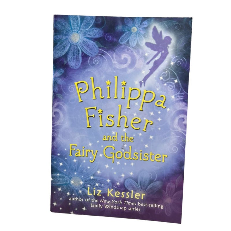 Philippa Fisher and the Fairy Godsister