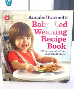 Baby-Led Weaning Recipe Book