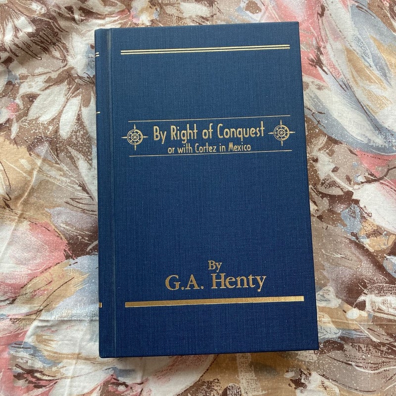 By Right of Conquest (Deluxe Heirloom Edition)